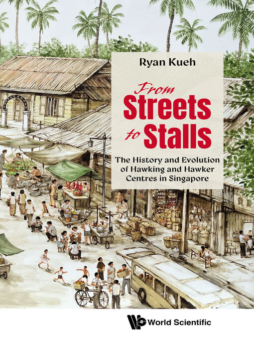 Title details for From Streets to Stalls by Ryan Kueh - Available